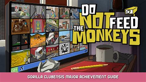 do not feed the monkeys achievements|Do Not Feed the Monkeys 2099: Complete Guide (Achievements, Times.